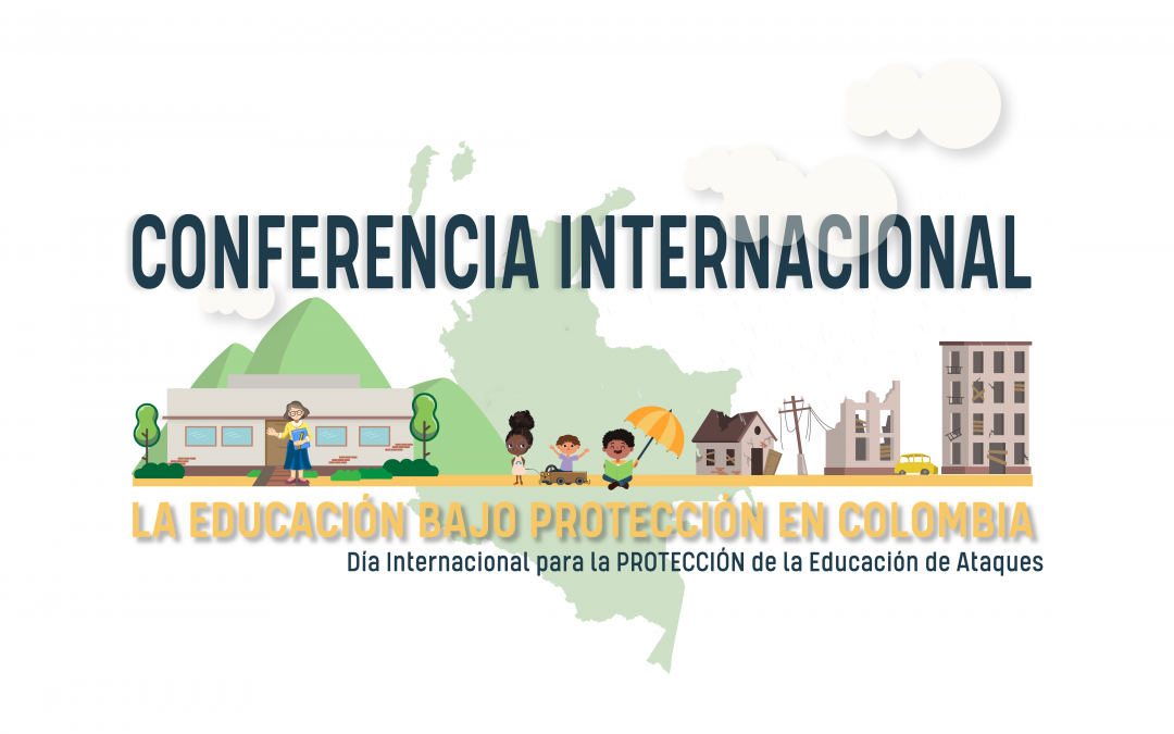 Comunicado conjunto: LA EDUCACIÓN BAJO PROTECCIÓN EN COLOMBIA